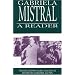 Gabriela Mistral: A Reader (Secret Weavers Series)