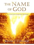 The Name of God: Revealing God Through His Name