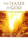 The Name of God: Revealing God Through His Name
