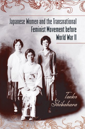 Japanese Women and the Transnational Feminist Movement before World War II