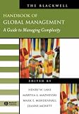 The Blackwell Handbook of Global Management: A Guide to Managing Complexity (Blackwell Handbooks in Management)