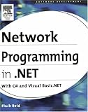 Network programming in .NET: C# & Visual Basic .NET