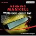 Wallanders erster Fall