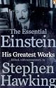The Essential Einstein: His Greatest Works