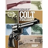 standard catalog of colt firearms