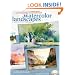 Creating Luminous Watercolor Landscapes