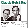 Classic Bob & Ray, Volume 4
