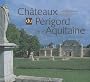 Ch�teaux du P�rigord et d'Aquitaine