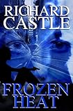 Frozen Heat (Nikki Heat, Book 4)