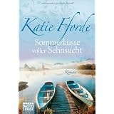 Sommerk�sse voller Sehnsuchtvon "Katie Fforde"