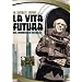 La Vita Futura