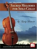 Mel Bay presents Sacred Melodies for Solo Cello