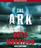 The Ark: A Novel [Audio CD]