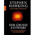 Der gro�e Entwurf: Eine neue Erkl�rung des Universums