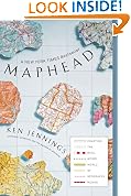 Maphead: Charting the Wide, Weird World of Geography Wonks
