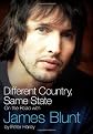 Different Country, Same State: On The Road With James Blunt
