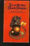 Tea With the Black Dragon