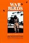War Birds: Diary of an Unknown Aviator (Williams-Ford Texas A&M University Military History Series)