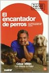 EL ENCANTADOR DE PERROS FG (Actualidad)