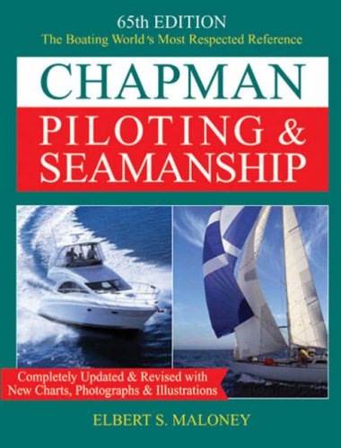 Chapman Piloting & Seamanship 65th Edition (Chapman Piloting, Seamanship and Small Boat Handling) under Outdoors & Nature in The Books Store
