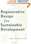 Regenerative Design for Sustainable Development (Wiley Professional)