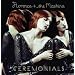 Ceremonials - �dition Deluxe (2 CD)