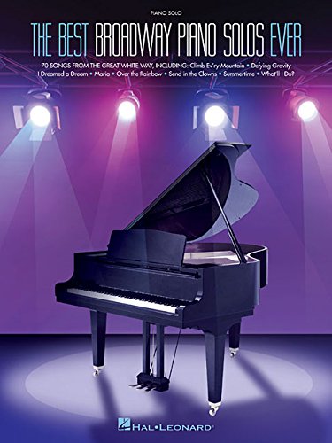 the best broadway piano solos ever piano solo songbook best broadway songs ever