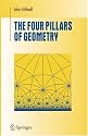 The Four Pillars of Geometry (Undergraduate Texts in Mathematics)