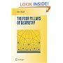 The Four Pillars of Geometry (Undergraduate Texts in Mathematics)