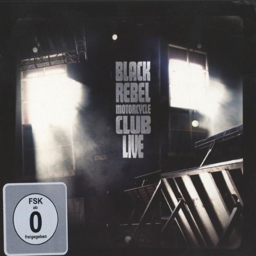 Black Rebel Motorcycle Club Live von Black Rebel Motorcycle Club - alle Infos