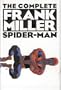 The Complete Frank Miller Spider-Man