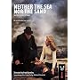 Neither the Sea Nor the Sand