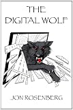 The Digital Wolf (The Hidden Academy)