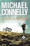 La rubia de hormigón (Bestseller (roca)) (Spanish Edition)
