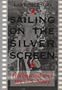 Sailing on the Silver Screen: Hollywood and the U.S. Navy