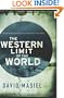 The Western Limit of the World