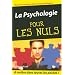 La psychologie pour les nuls