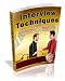 Interview Techniques: Hints & Guidelines to Help You Find Your Perfect Job