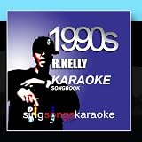 The R Kelly 1990s Karaoke Songbook an album by 1990s