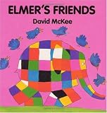 Elmers Friends Board Book (Elmer Books)