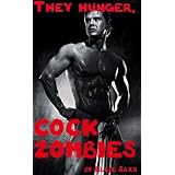Cock Zombies ~ Ellie Saxx