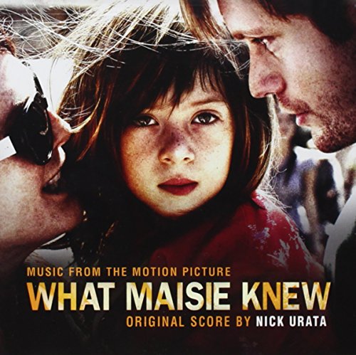 What Maisie Knew Nick Urata