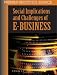 Book Social Implications and Challenges of E-Business