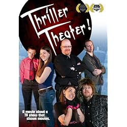 Thriller Theater!