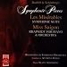 Les Miserables & Miss Saigon: Symphonic Pieces