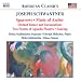 Joseph Schwantner: Sparrows; Music of Amber; Distant Runes and Incanations; Two Poems; Soaring