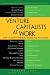 Venture Capitalists at Work: How VCs Identify and Build Billion-Dollar Successes