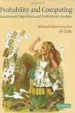 Probability and Computing: Randomized Algorithms and Probabilistic Analysis