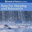 Rain for Sleeping and Relaxation