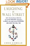 Laughing at Wall Street: How I Beat t...